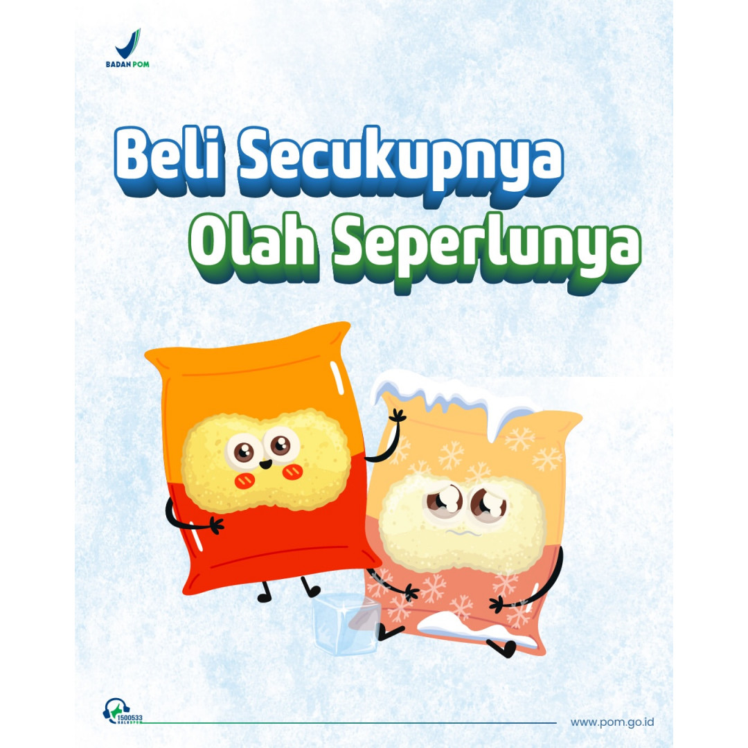 Beli Secukupnya Olah Seperlunya